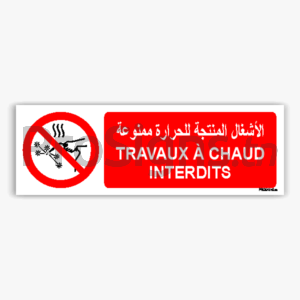 P039hmar - Travaux à chaud interdits الأشغال المنتجة للحرارة ممنوعة