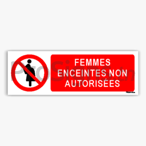 P042hm - Femmes enceintes non autorisées