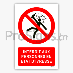 P043m - Interdit aux personnes en état d’ivresse