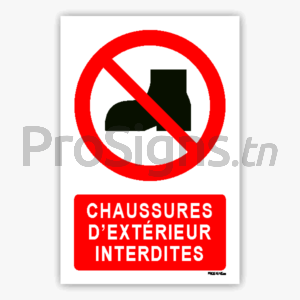 P060m - Chaussures d’extérieur interdites