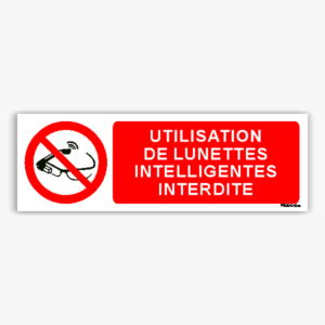 P044hm - Utilisation de lunettes intelligentes interdite