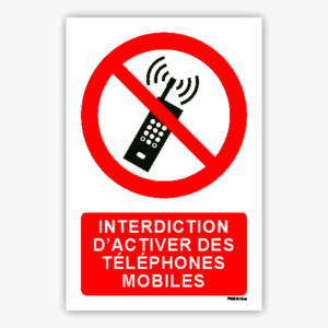 P013m - Interdiction d’activer des téléphones mobiles